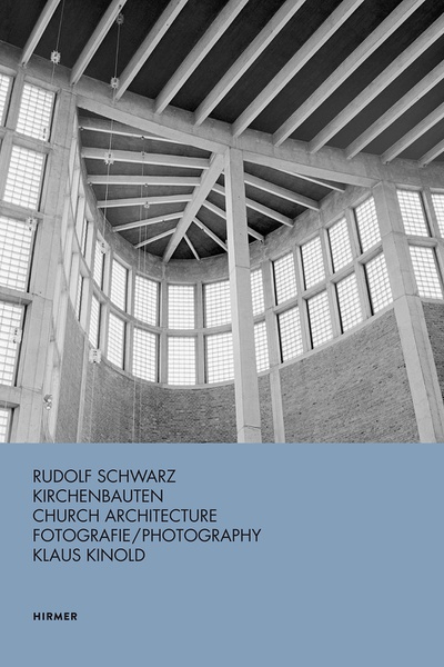 Buchcover „Rudolf Schwarz: Kirchenbauten“ Buchcover „Rudolf Schwarz: Kirchenbauten“
