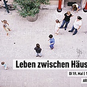 "Leben zwischen Häusern"